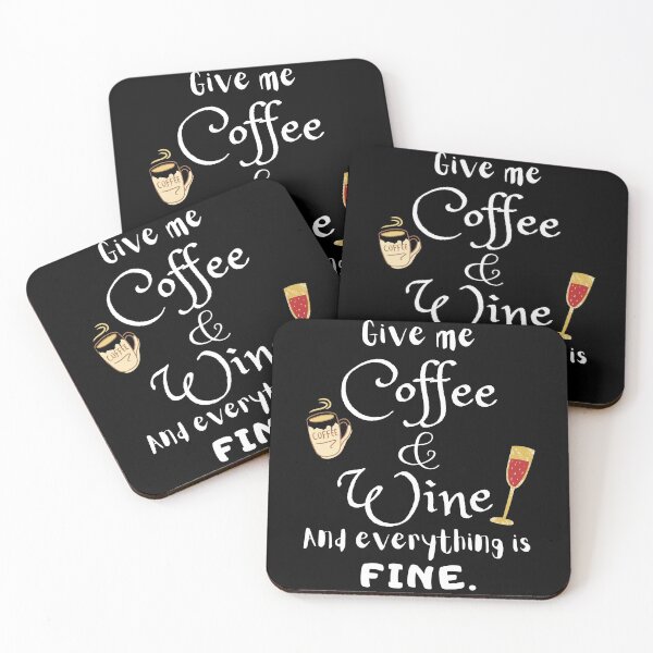 Item preview, Give me coffee and wine funny quote designed and sold by GoodyLeo.
