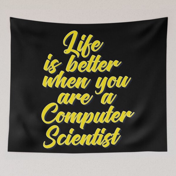 Item preview, Life Is Better When You Are A Computer Scientist designed and sold by ProjectX23.