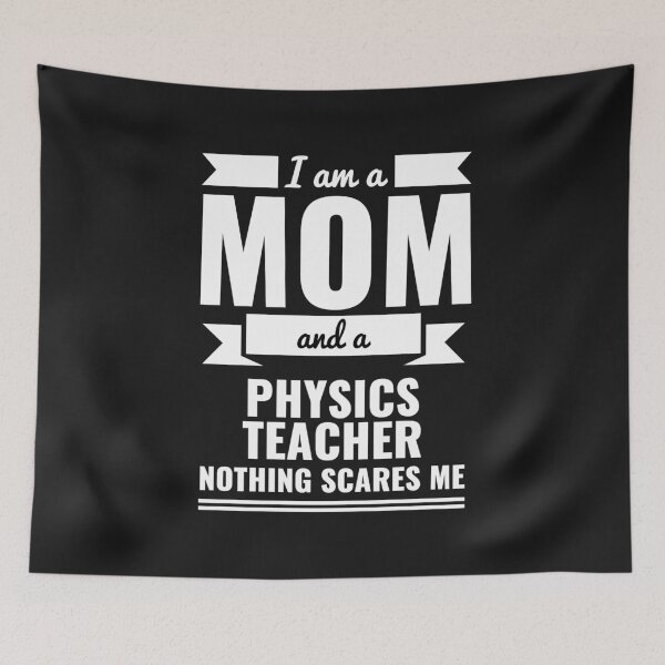 Item preview, Mom Physics Teacher Nothing Scares me Mama Mother's Day Graduation designed and sold by losttribe.