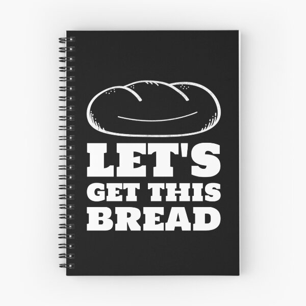 Item preview, Let's get this bread thick loaf white designed and sold by javes93.