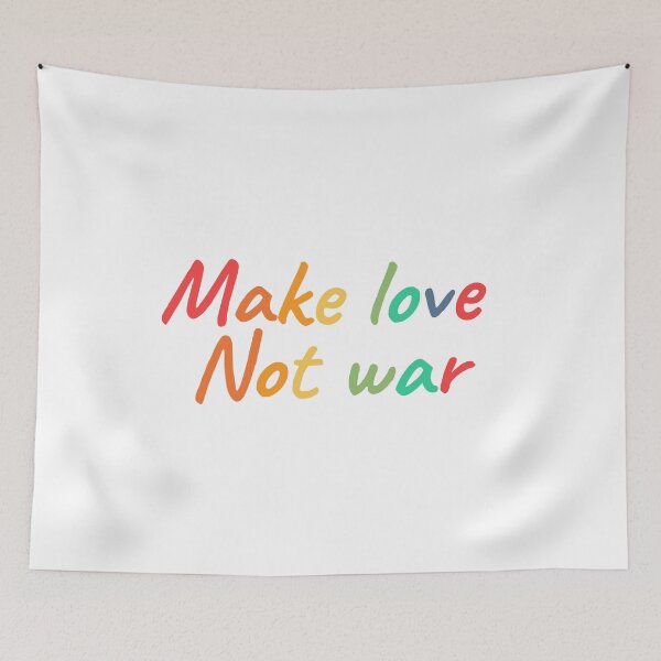 Item preview, Make Love Not War designed and sold by Spreadhope-.