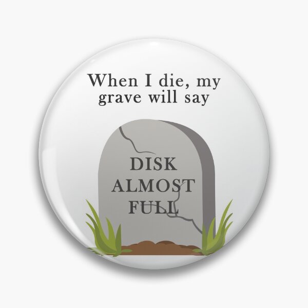 Item preview, Funny designer pun disk almost full designed and sold by Prerana Jain.