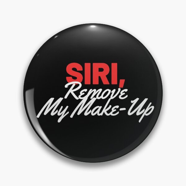 Item preview, Siri, remove my make up designed and sold by Asatsa.