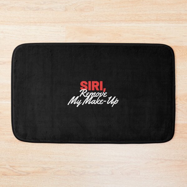 Item preview, Siri, remove my make up designed and sold by Asatsa.
