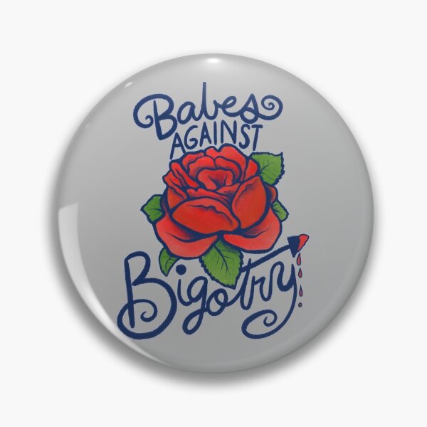 Item preview, Babes against bigotry designed and sold by FrictionMaxxing.