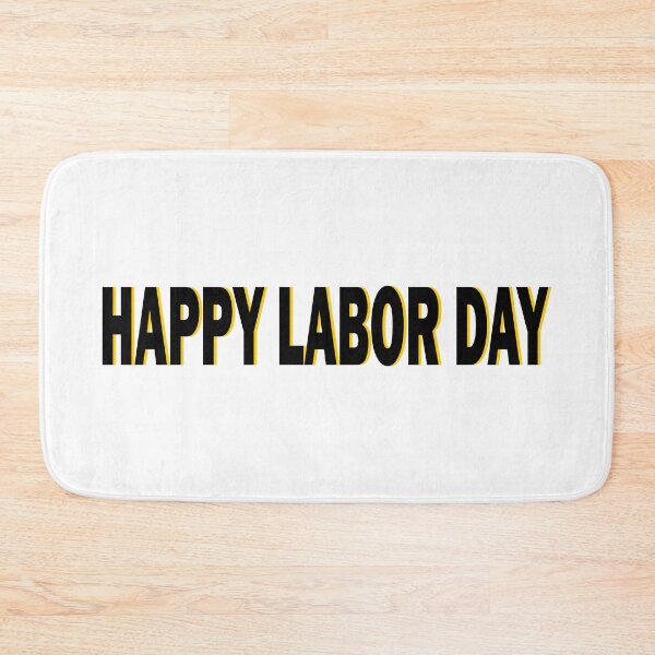 Item preview, Happy Labor Day || Labor Day Weekend designed and sold by vineeth.