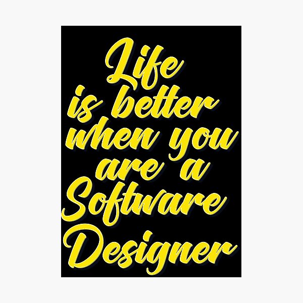 Artikel-Vorschau von Das Leben ist besser, wenn Sie ein Software-Designer sind, designt und verkauft von ProjectX23.