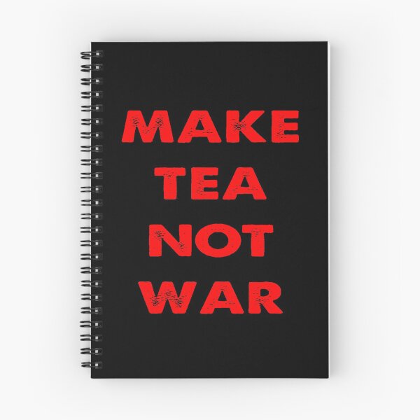Item preview, Make Tea Not War designed and sold by AfonsoTriop.