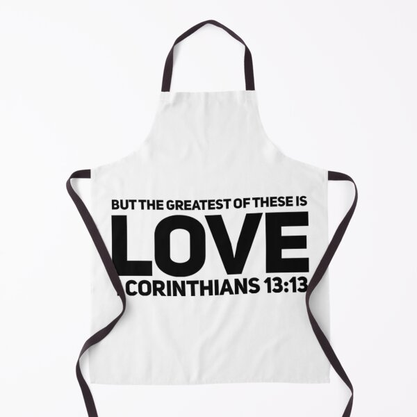 Item preview, But the Greatest of these is LOVE, 1 Corinthians 13:13 designed and sold by bugtalk.