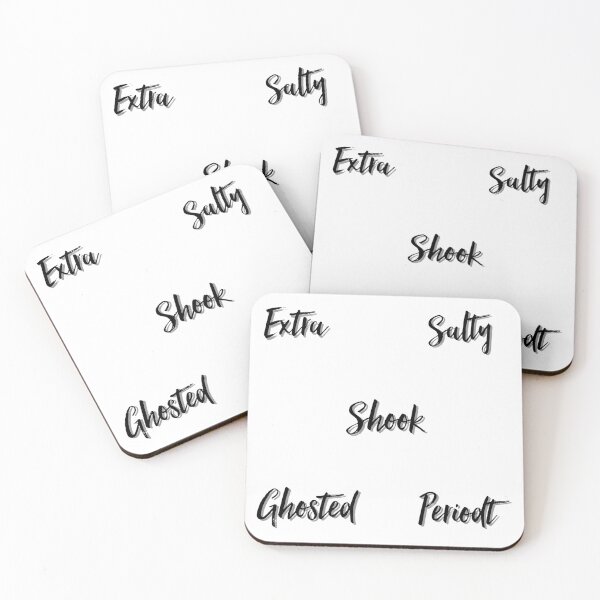 Item preview, Extra,Salty,Shook,Ghosted,Periodt designed and sold by HebHenderson.