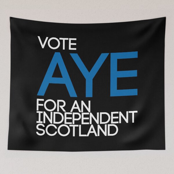 Item preview, VOTE AYE FOR AN INDEPENDENT SCOTLAND, Scottish Independence Saltire Flag Coloured Text Slogan designed and sold by MacPean.