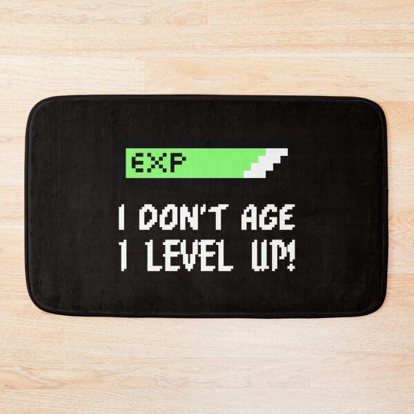 Item preview, "I don't age, I level up" - Gamers T-Shirts, Gadgets & Face Masks designed and sold by PopModelStore.