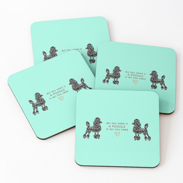 Item preview, All you need is a poodle designed and sold by ThePoodleandCo.