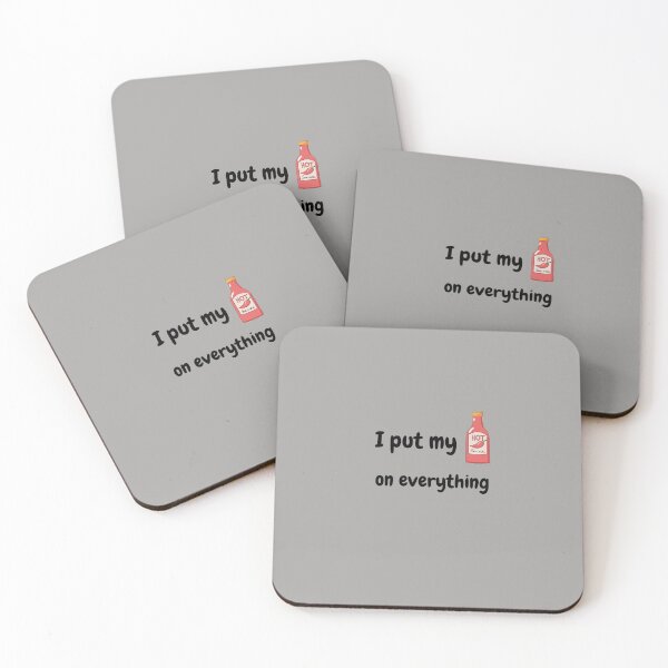 Item preview, I Put My Hot Sauce On Everything designed and sold by Little Designs.