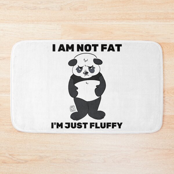 Item preview, Im Not Fat - Im Just Flaffy | Funny Panda designed and sold by BandOfThePand.