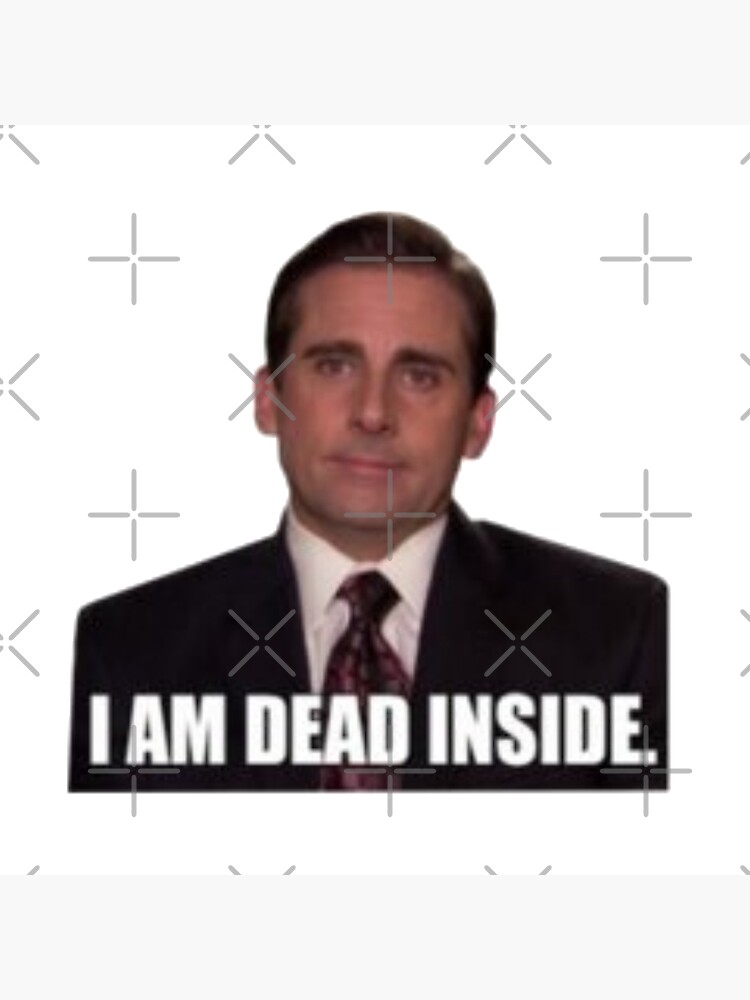 i-am-dead-inside-the-office-poster-by-billieeilishand-redbubble