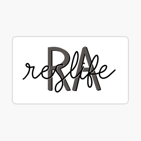 RA Reslife Quote for Resident Advisors Sticker