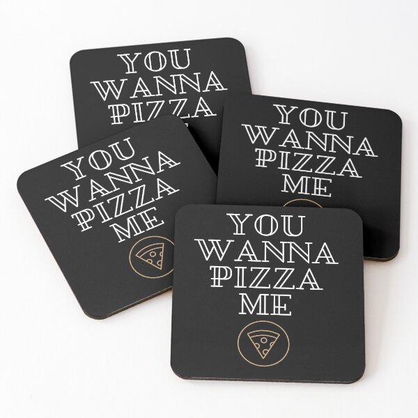 Item preview, you wanna pizza me designed and sold by Paulway77.