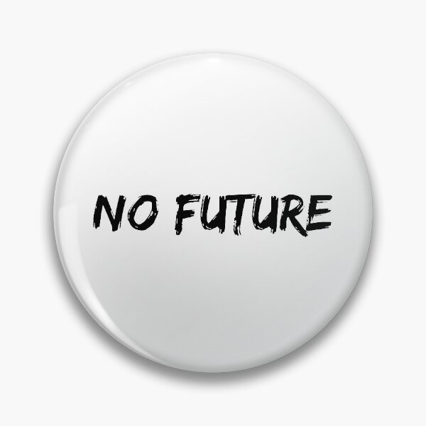 Item preview, No Future designed and sold by TandCDesign.