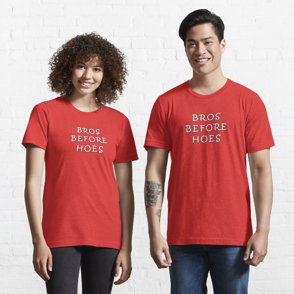 Bros Before Hoes Trap Meme Essential T-Shirt for Sale by h g