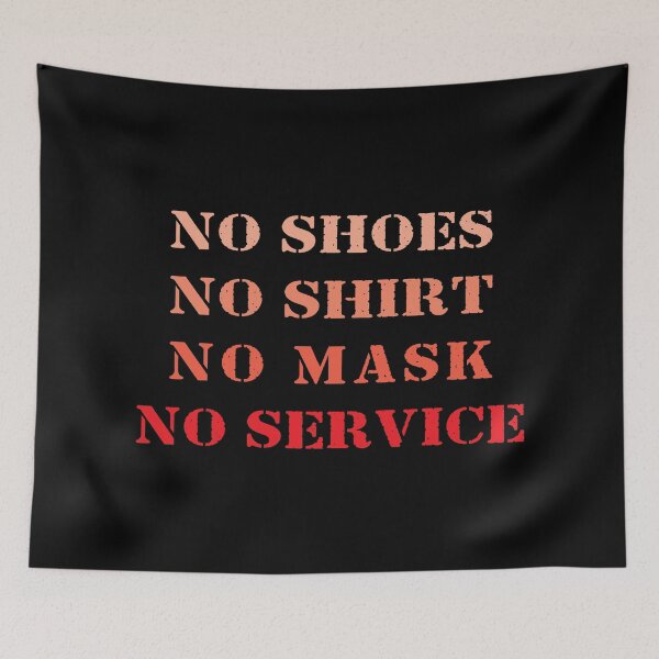 Item preview, No Mask No Service designed and sold by Civil-Woke.