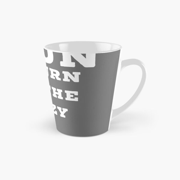 Item preview, I run to burn off the crazy designed and sold by Raw Creative Prints.