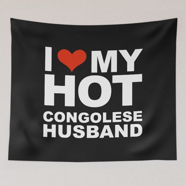 Item preview, I Love My Hot Congolese Husband Marriage Wife Congo designed and sold by losttribe.