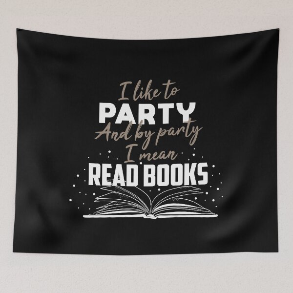 Item preview, I Like To Party And By Party I Mean Read Books designed and sold by youneszahrane.