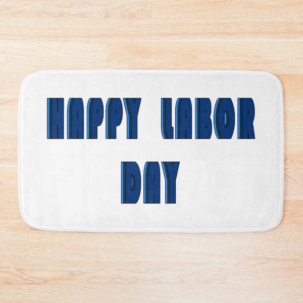 Item preview, Happy Labor Day Blue Color Layer designed and sold by vineeth.