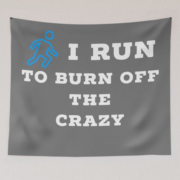 Item preview, I run to burn off the crazy designed and sold by Raw Creative Prints.