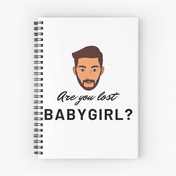 Item preview, Are you lost baby girl? Quote designed and sold by renzel12.