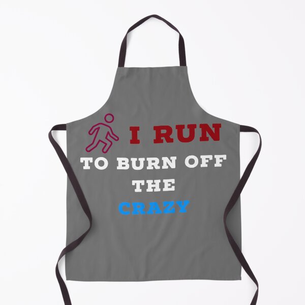Item preview, I run to burn off the crazy designed and sold by Raw Creative Prints.