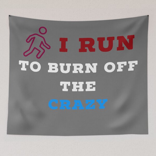 Item preview, I run to burn off the crazy designed and sold by Raw Creative Prints.