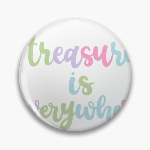 Item preview, Treasure is Everywhere designed and sold by anglelegs.