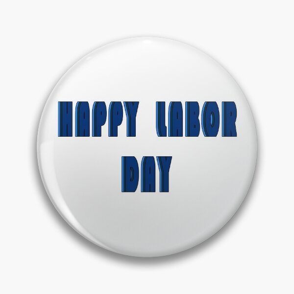 Item preview, Happy Labor Day Blue Color Layer designed and sold by vineeth.