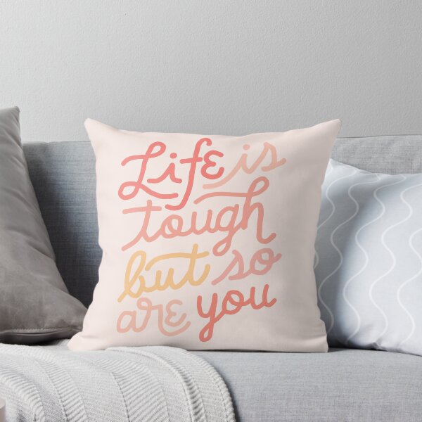 Item preview, Life is tough but so are you designed and sold by honeybutterfly.