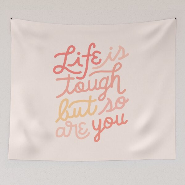 Item preview, Life is tough but so are you designed and sold by honeybutterfly.