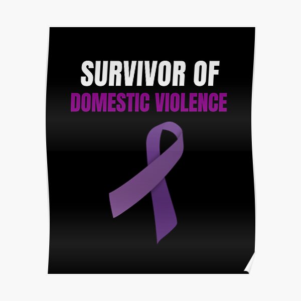 Domestic Violence Survivor Poster
