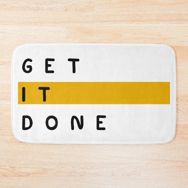 Item preview, GET IT DONE designed and sold by -DEEWOLF-.