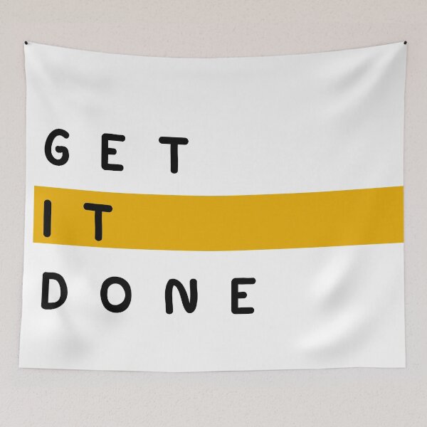 Item preview, GET IT DONE designed and sold by -DEEWOLF-.