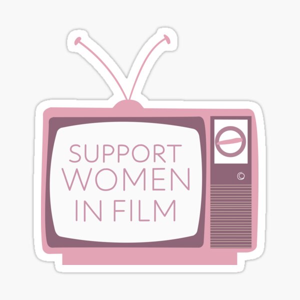 Artikel-Vorschau von Unterstützen Sie Frauen am Film- und Fernsehset, designt und verkauft von akamaybe.