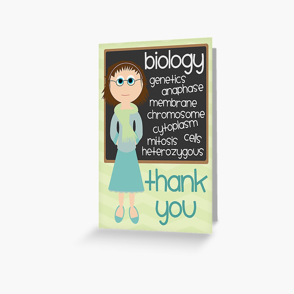 Thank You Biology Teacher Greeting Card For Sale By Elholmescards Redbubble