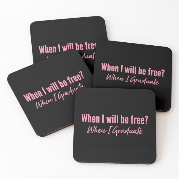 Item preview, I will be free only after I graduate. Pink designed and sold by bumperapparels.
