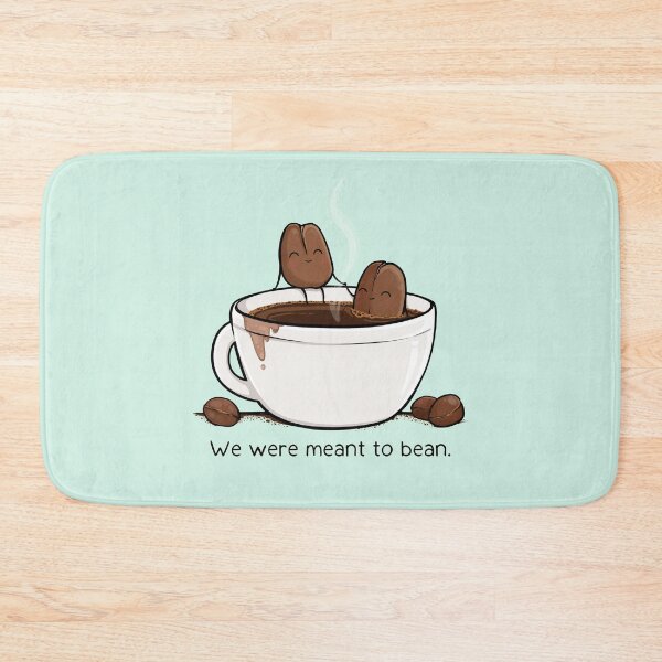 Item preview, We Were Meant to Bean designed and sold by KickingCones.