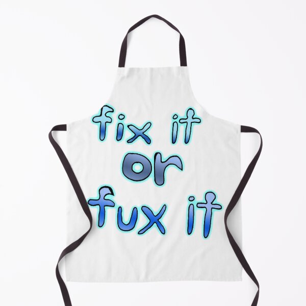 Item preview, Fix it or Fux it designed and sold by Ian Wylie.