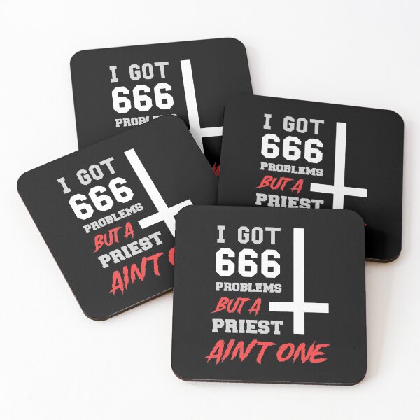 Item preview, I got 666 problems but a priest ain't one designed and sold by Marco Oberhofer.