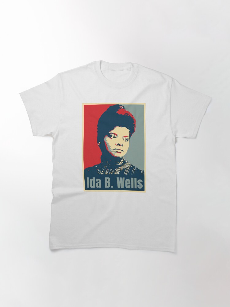Imagen 3 de 7, Camiseta clásica con la obra Ida B. Wells, diseñada y vendida por radvas.