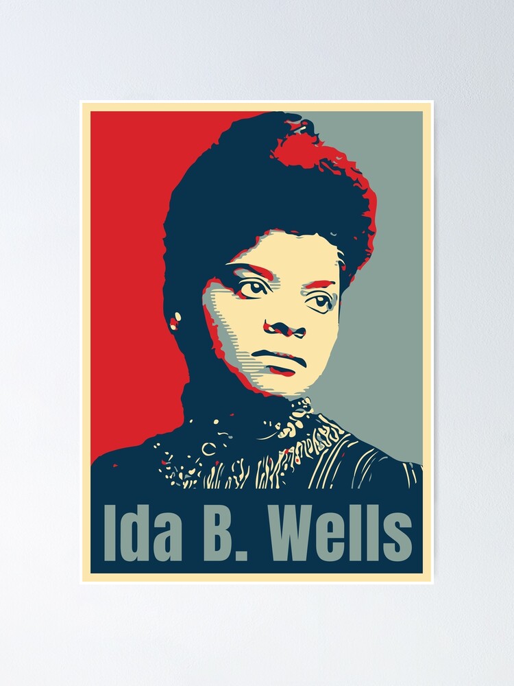 “Ida B Wells” Poster for Sale by radvas | Redbubble