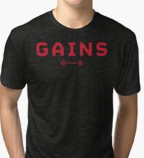 Gains. Tri-blend T-Shirt