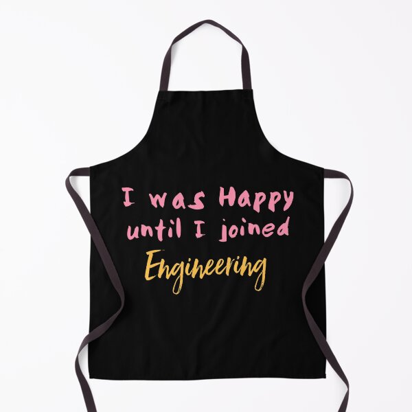 Item preview, I was happy until i joined engineering.Femine designed and sold by bumperapparels.